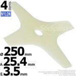Lame nylon 4 dents pour débroussailleuse 250x3,5x25,4